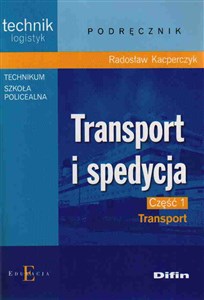 Transport i spedycja część 1 Transport Technikum Szkoła policealna polish usa