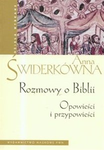 Rozmowy o Biblii Opowieści i przypowieści  