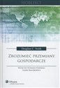 Zrozumieć przemiany gospodarcze - Douglass C. North polish books in canada