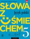 Słowa z uśmiechem Język polski Nauka o języku i ortografia 5 Podręcznik Szkoła podstawowa 