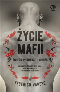 Życie mafii Śmierć, pieniądze i miłość Polish bookstore