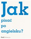 Jak pisać po angielsku? online polish bookstore