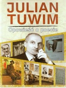 Julian Tuwim Opowieść o poecie pl online bookstore