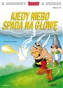 Asteriks Kiedy niebo spada na głowę Tom 33 - René Goscinny, Albert Uderzo books in polish