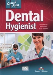 Career Paths Dental Hygienist Student's Book in polish