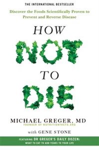 How Not To Die - Polish Bookstore USA