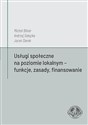 Usługi społeczne na poziomie lokalnym - funkcje...  books in polish