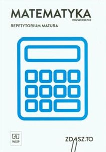 Matematyka Repetytorium Matura Zakres rozszerzony  