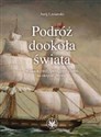 Podróż dookoła świata w latach 1803, 1804, 1805 i 1806 na okręcie "Nea" pl online bookstore