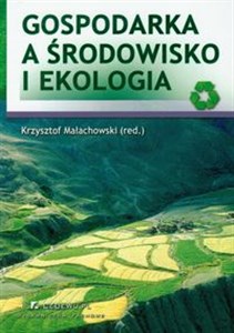 Gospodarka a środowisko i ekologia pl online bookstore