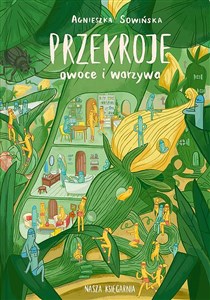 Przekroje: owoce i warzywa Polish Books Canada