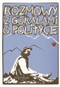 Rozmowy z góralami o polityce  Polish Books Canada