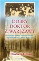 Dobry doktor z Warszawy (wydanie pocketowe)  