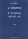 W poszukiwaniu mądrości życia Tom 2 in polish
