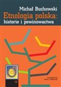Etnologia polska historie i powinowactwa polish books in canada