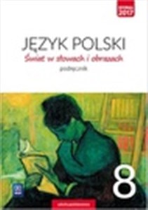 Świat w słowach i obrazach 8 Podręcznik Szkoła podstawowa - Polish Bookstore USA