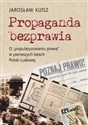 Propaganda bezprawia O „popularyzowaniu prawa” w pierwszych latach Polski Ludowej Polish bookstore