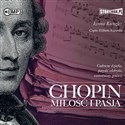 CD MP3 Chopin. Miłość i pasja  - Iwona Kienzler