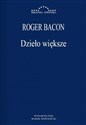 Dzieło większe - Roger Bacon Bookshop