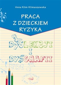 Praca z dzieckiem ryzyka dysleksji i dysgrafii - Polish Bookstore USA