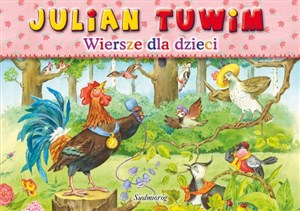 Wiersze dla dzieci Pełen wybór wierszy Juliana Tuwima dla dzieci Canada Bookstore