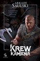 Krew kamienia - Arkady Saulski