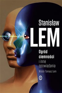 Ogród ciemności i inne opowiadania Polish bookstore