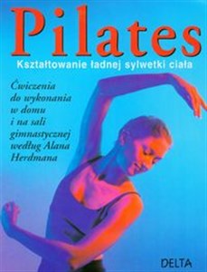 Pilates Kształtowanie ładnej sylwetki chicago polish bookstore