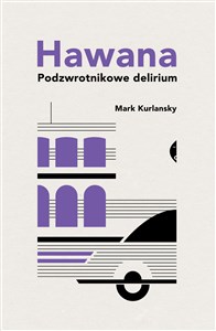 Hawana Podzwrotnikowe delirium 