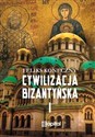 Cywilizacja bizantyńska Tom 1 - Feliks Koneczny - Polish Bookstore USA