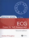Making Sense of the ECG: Cases for Self Assessment - Andrew R. Houghton Polish Books Canada