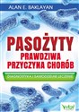 Pasożyty prawdziwa przyczyna chorób  polish books in canada