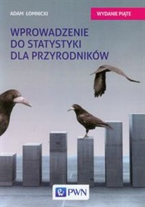 Wprowadzenie do statystyki dla przyrodników 