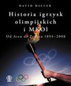 Historia igrzysk olimpijskich i MKOl. Od Aten do Pekinu 1894-2008 chicago polish bookstore