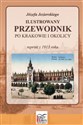 Józefa Jezierskiego Ilustrowany przewodnik po Krakowie i okolicy reprint z 1913 roku - Polish Bookstore USA