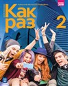 Kak raz 2 Podręcznik + CD Szkoła ponadpodstawowa Polish Books Canada