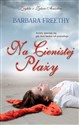 Na cienistej plaży - Barbara Freethy