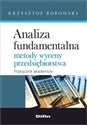 Analiza fundamentalna Metody wyceny przedsiębiorstwa - Krzysztof Borowski - Polish Bookstore USA