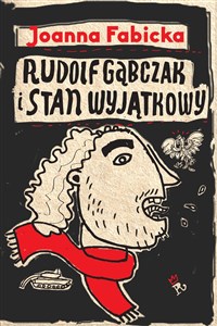 Rudolf Gąbczak i stan wyjątkowy  