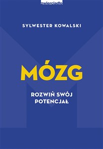Mózg Rozwiń swój potencjał Polish bookstore