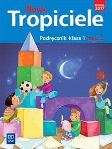 Nowi tropiciele 1 Podręcznik Część 2 Szkoła podstawowa online polish bookstore