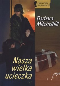 Nasza wielka ucieczka online polish bookstore