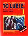 To lubię! 1 Książka ucznia Teksty i zadania chicago polish bookstore