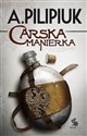 Carska manierka - Andrzej Pilipiuk  