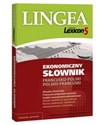 Lexicon 5 Ekonomiczny słownik francusko-polski i polsko-francuski in polish