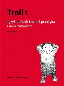 Troll 1 Język duński teoria i praktyka Poziom podstawowy in polish