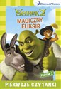 Dream Works Pierwsze czytanki Shrek 2 Magiczny eliksir (poziom 2)  