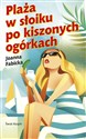 Plaża w słoiku po kiszonych ogórkach polish usa