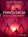 Medytacja w życiu codziennym Polish bookstore