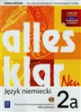 Alles klar Neu 2A Podręcznik z ćwiczeniami Zakres podstawowy + CD Szkoła ponadgimnazjalna Polish bookstore